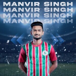 ATK Mohun Bagan Squad 2021-2022 : Manvir Singh