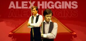 ALEX HIGGINS