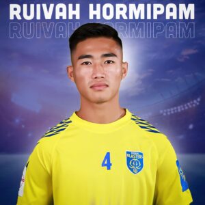 Kerala Blasters Squad 2021-2022 - Ruivah Hormipam