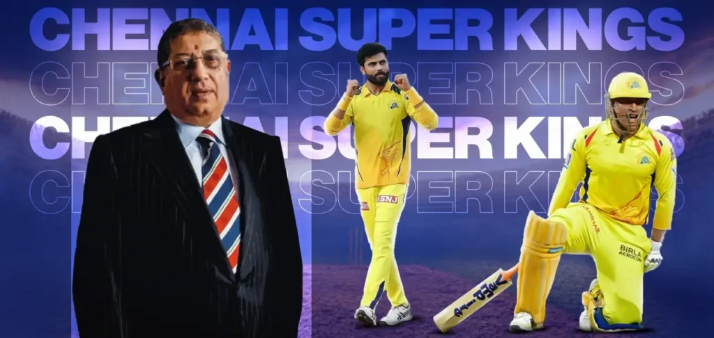 Chennai Super Kings: N Srinivasan (India Cements)