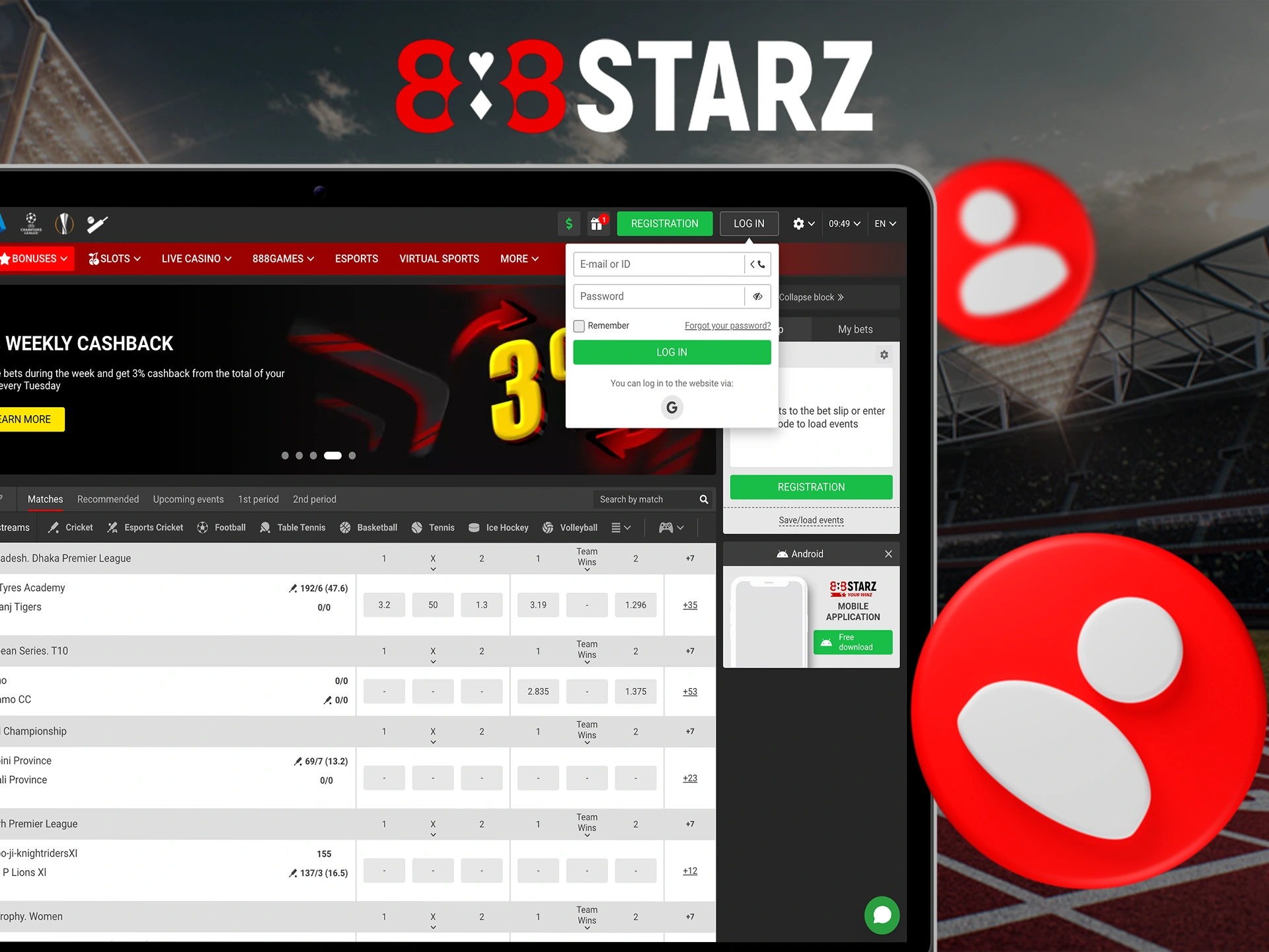 Log in to your 888Starz account and continue placing bets and playing in the online casino.