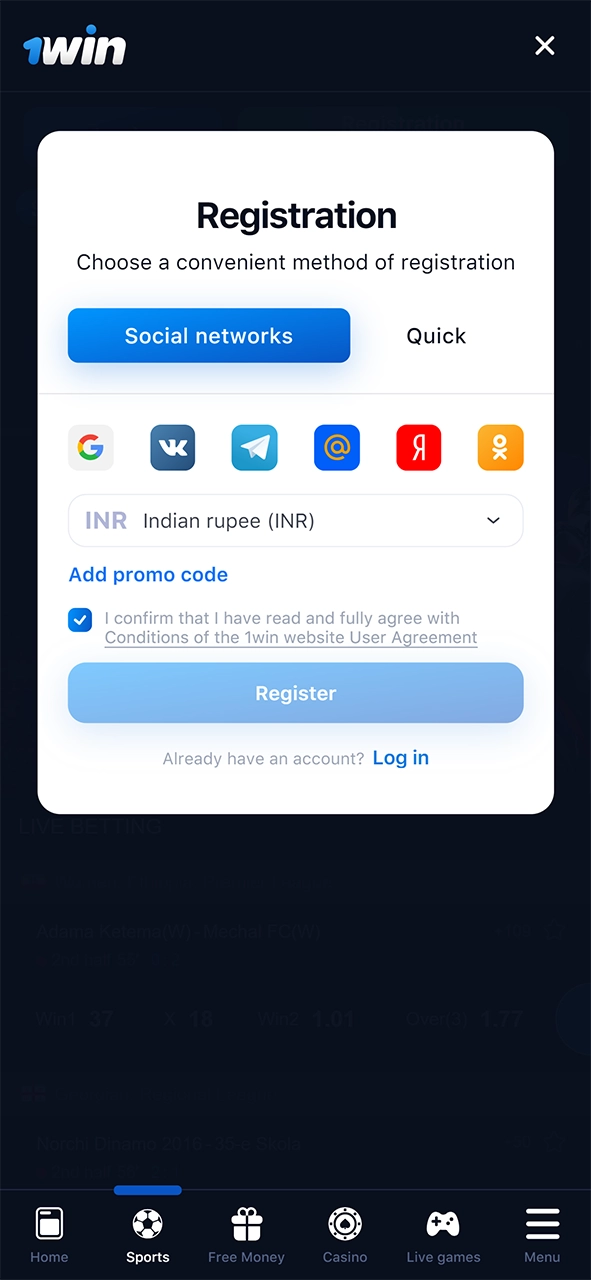 Select the registration method and create a 1Win account.