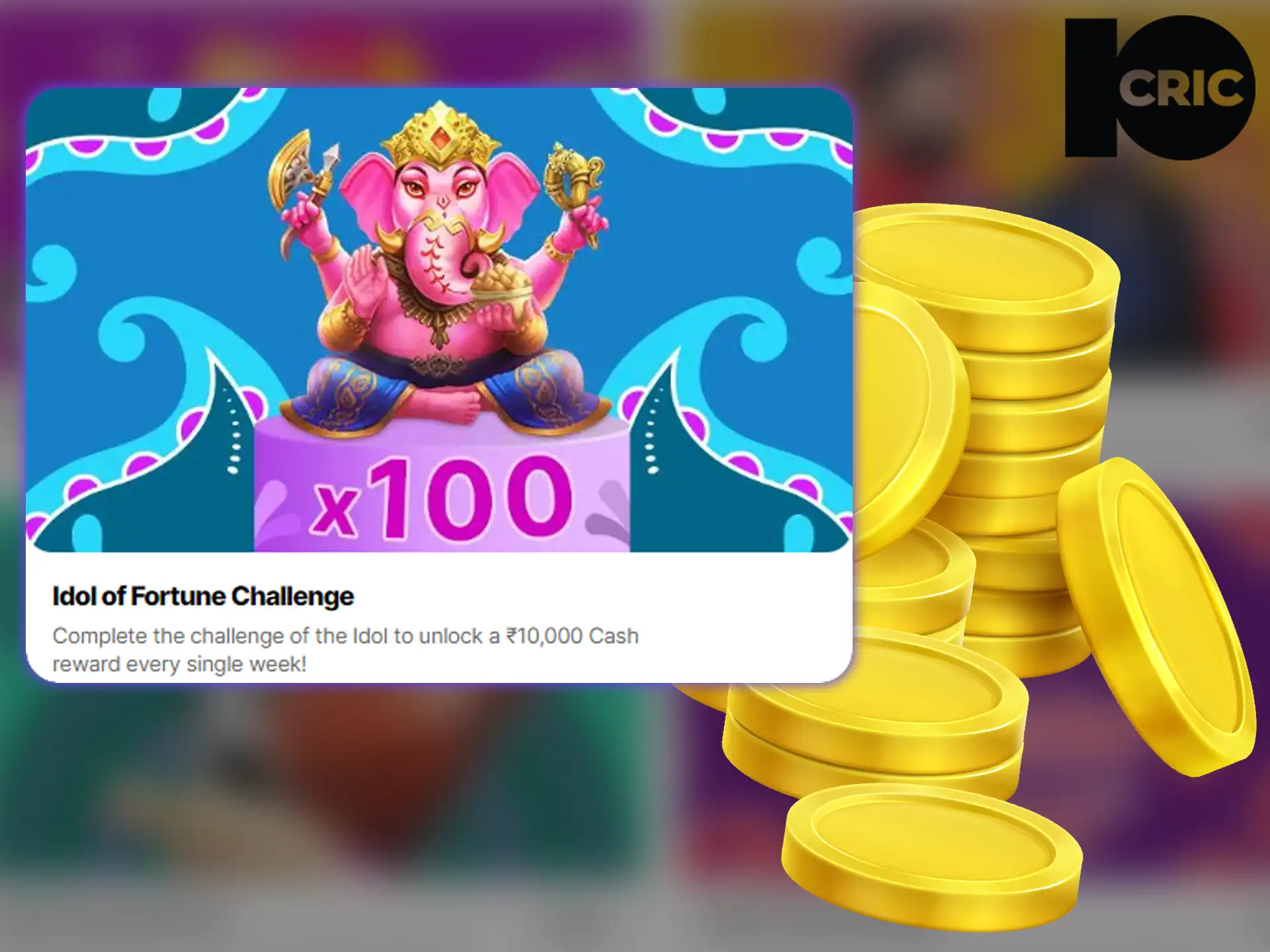Game screen with golden idol and coins for 10Cric Idol of Fortune Challenge