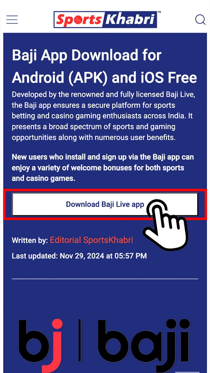 Start downloading the Baji app by clicking the button on the same page.