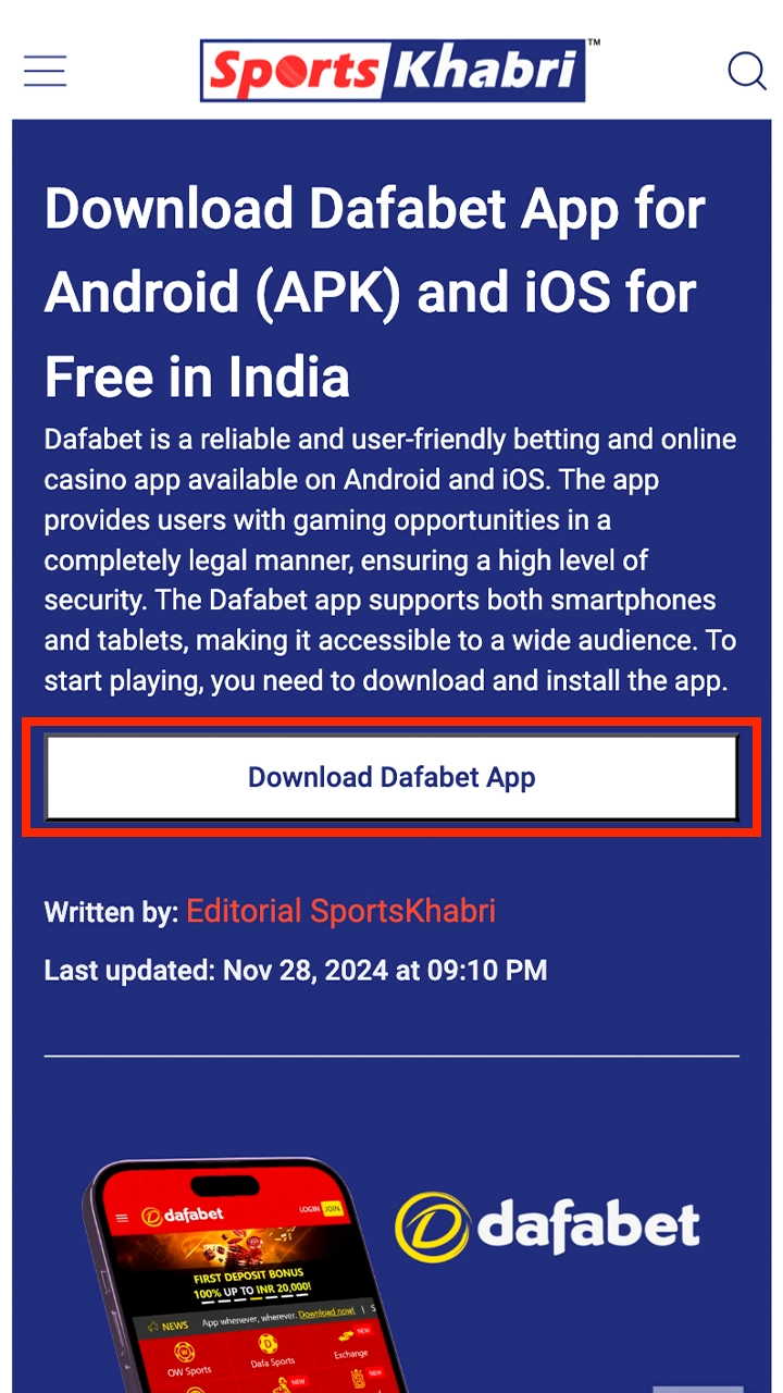 Click the button at the top of the screen to download Dafabet.