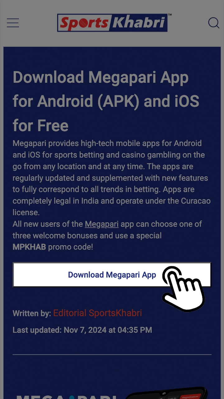 Click on the button on this page to go to the Megapari app installation page.
