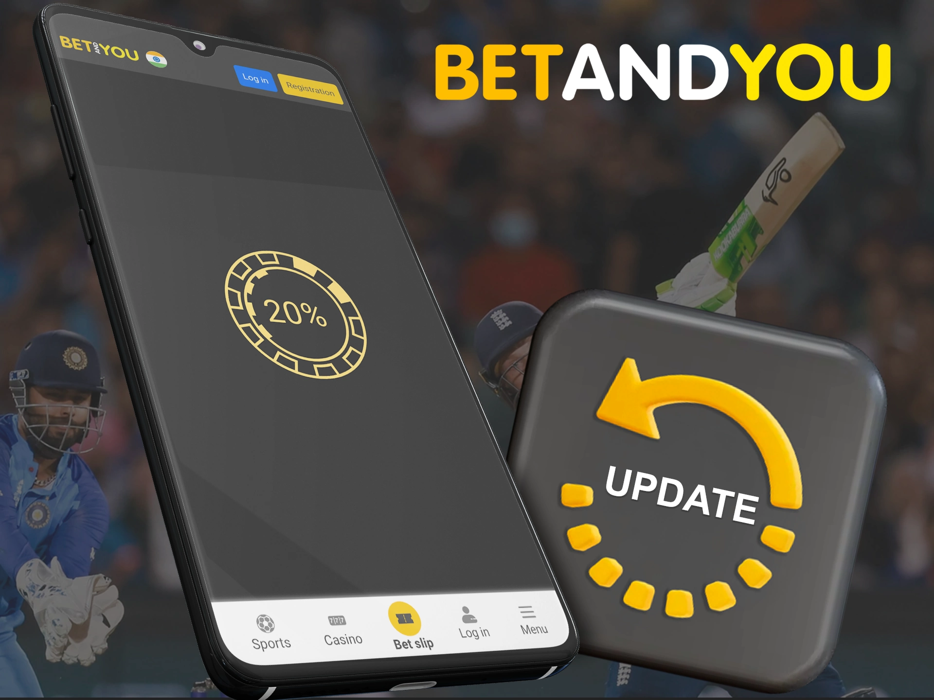 Update the Betandyou app so you don't miss an important bet.