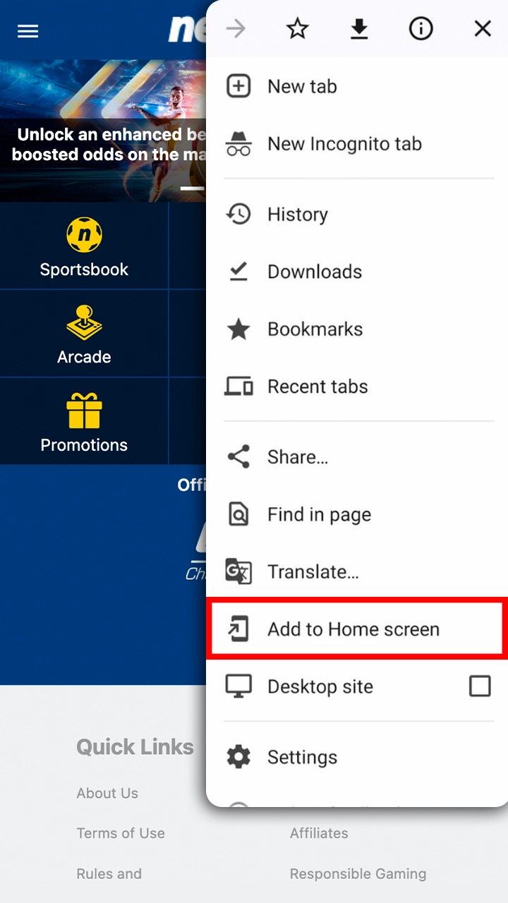 Open your browser menu and add Nextbet to your home screen.
