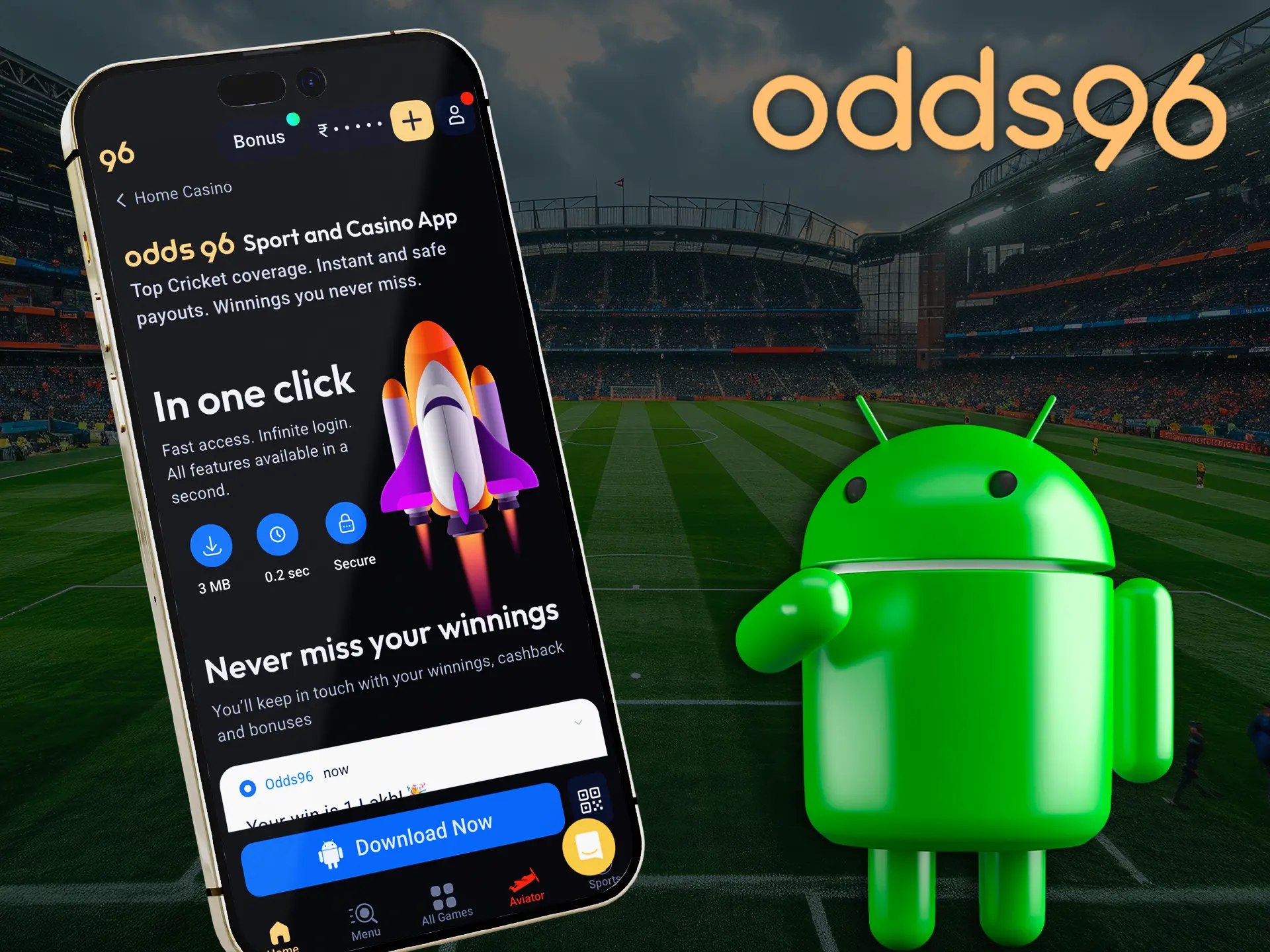 Use Android devices to install the Odds96 app on your smartphone.
