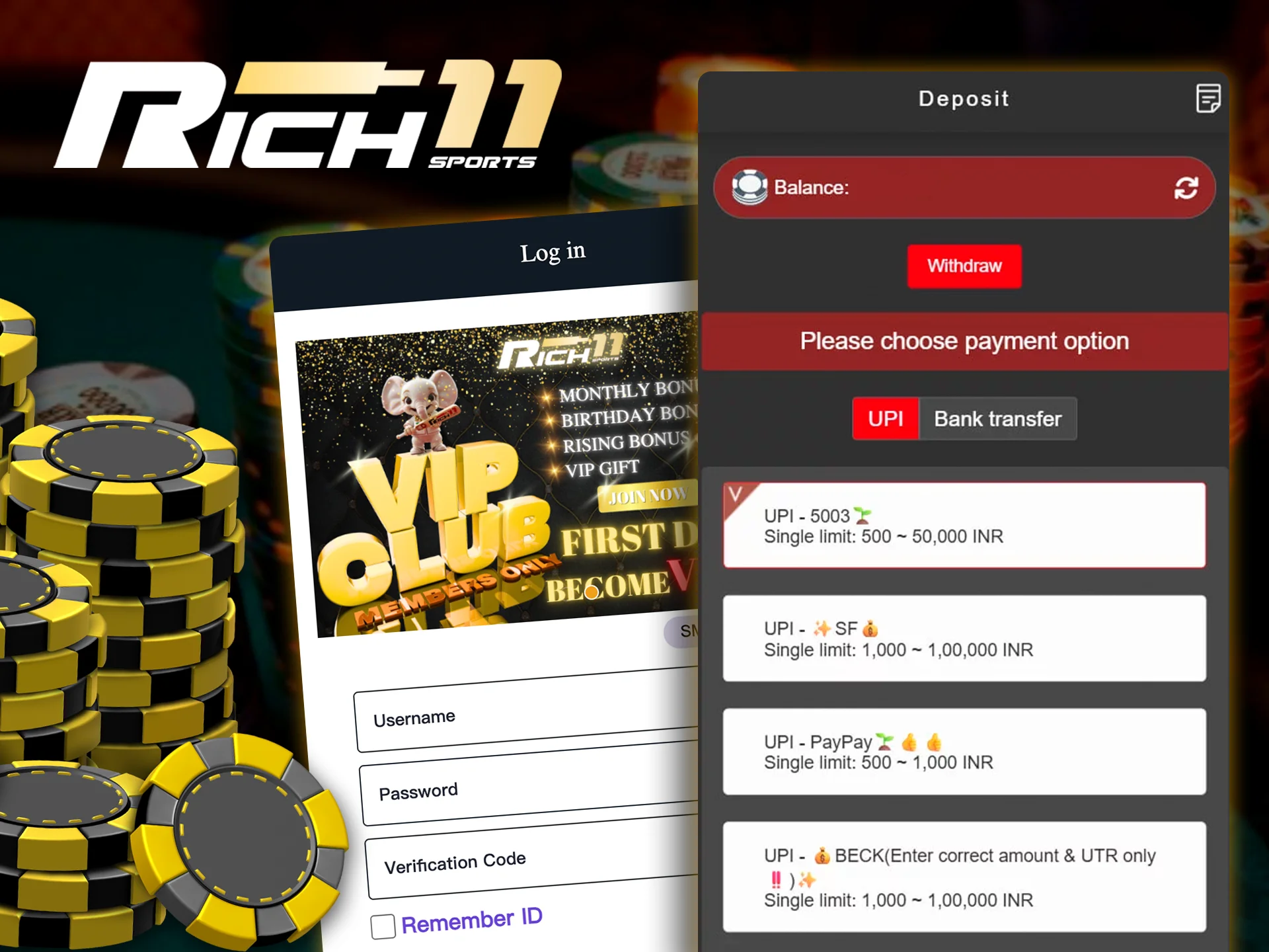 Top up your deposit instantly with popular Rich11 methods.