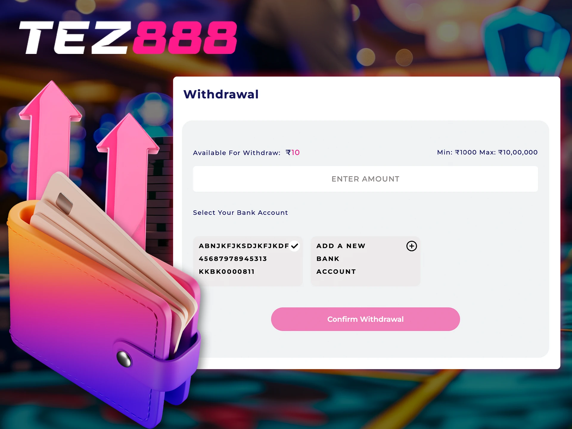 Withdraw your winnings using instant methods at Tez888.