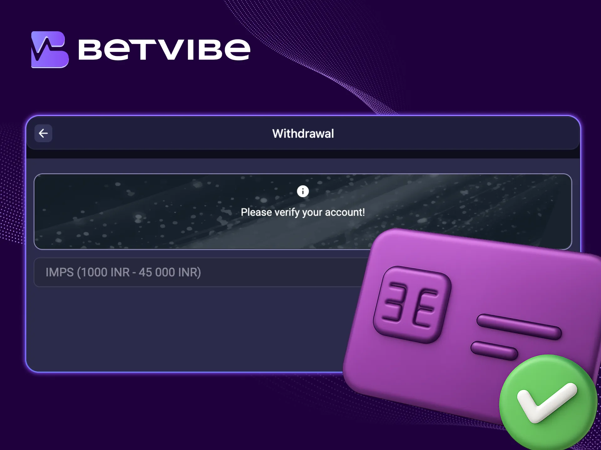 Withdraw your winnings fast with BetVibe.