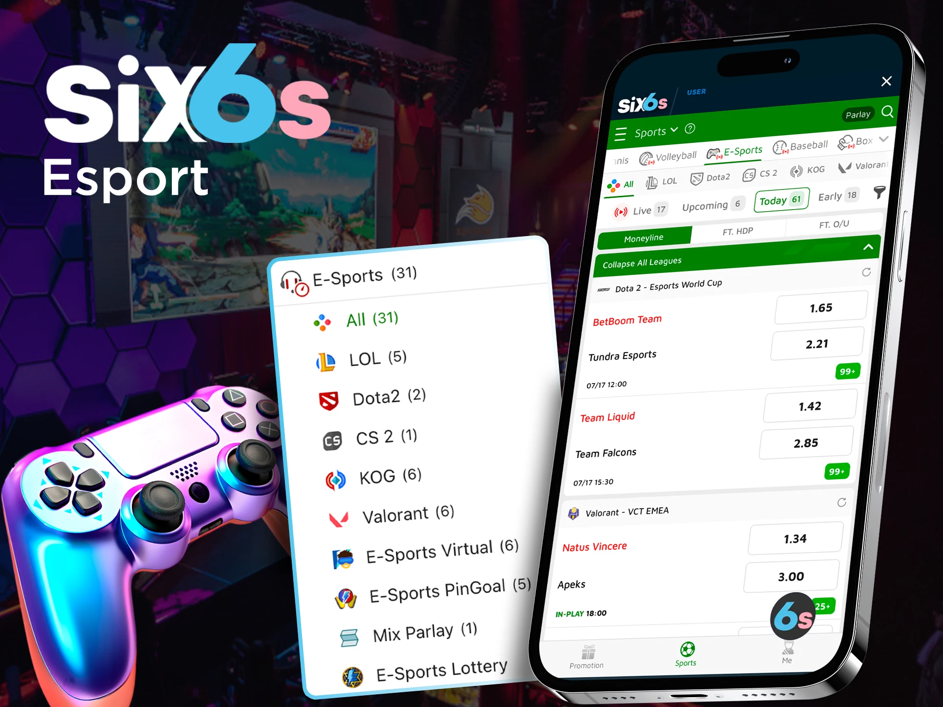 Select a game and team to bet on Esport at Six6s.