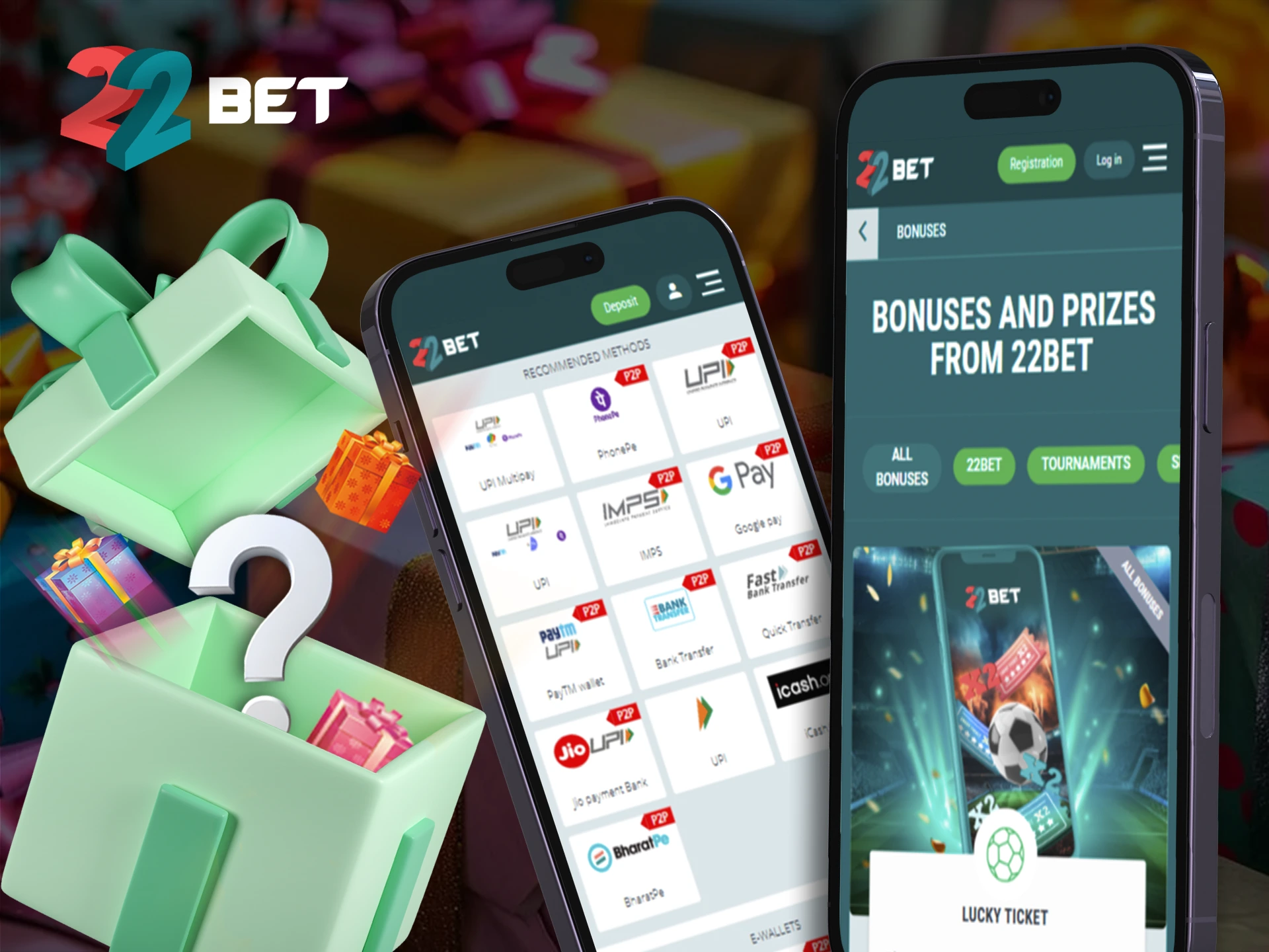 Find out how to get a bonus from 22Bet for your first bets.