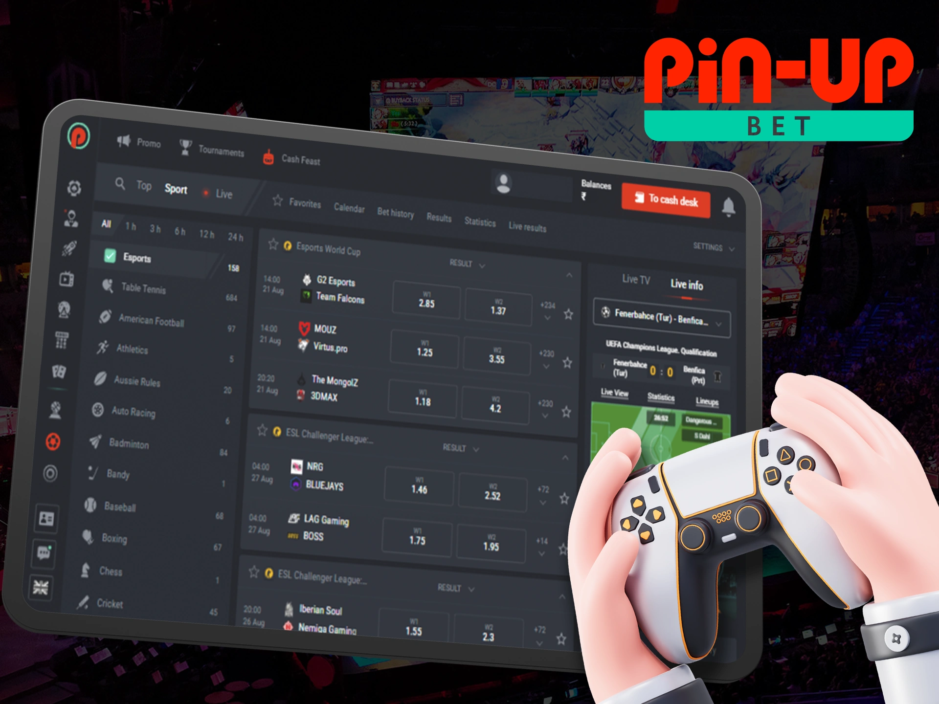 Choose your favorite game or team in the Esports section at Pin Up.