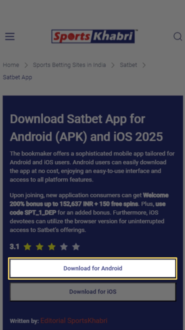 Start downloading the Satbet app on this page.
