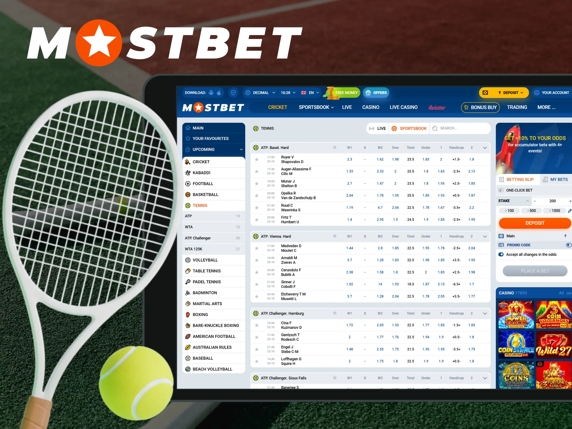 Mostbet offers high odds for tennis betting.