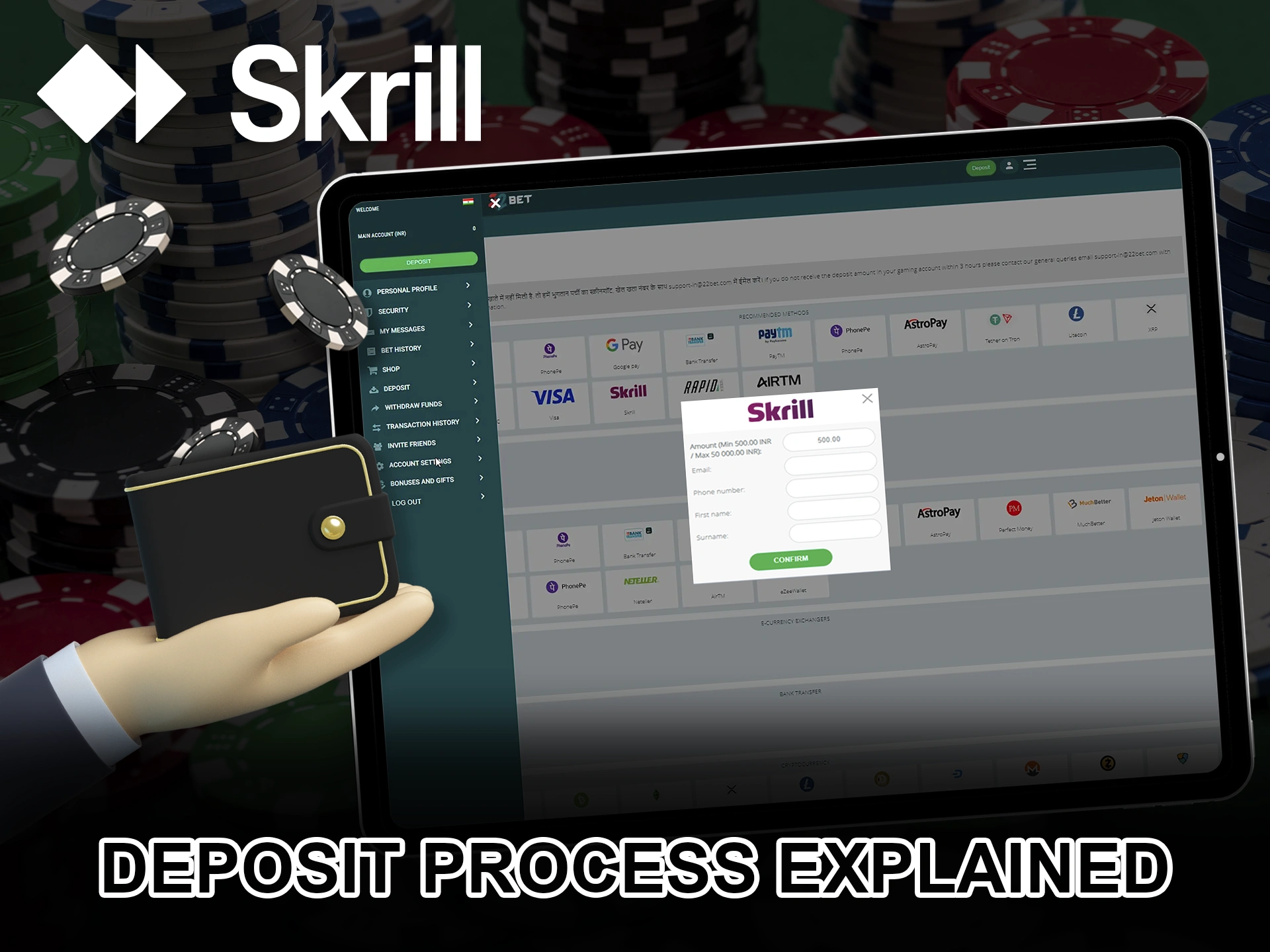 Top up your personal betting account with Skrill.