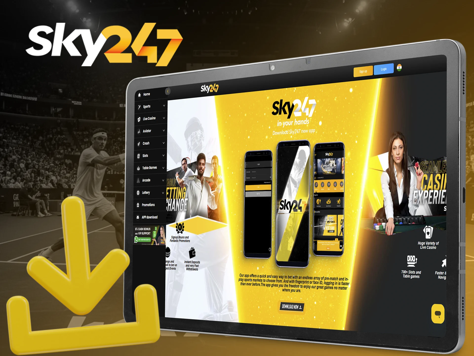 Get quick access to betting in the Sky247 app.