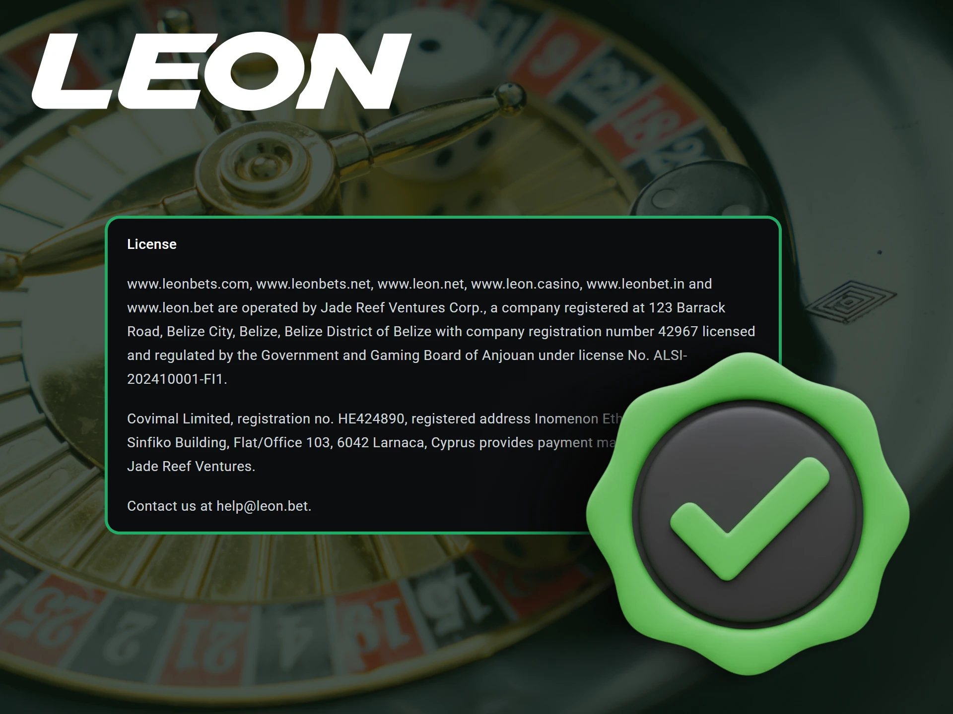 Leonbets is legal in India, so you can place your bets without any worries.