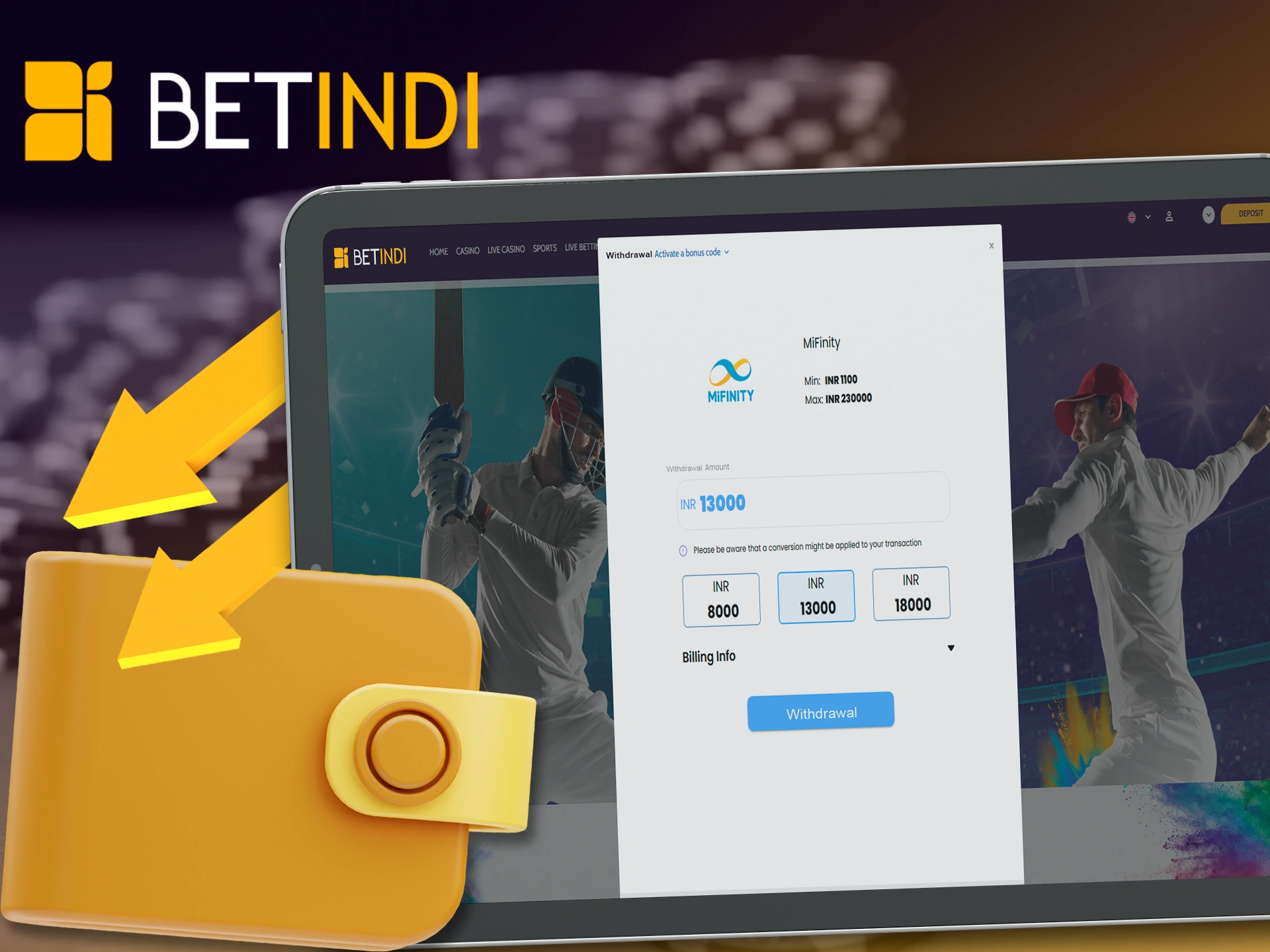 Use one of the ways to withdraw your winnings at Betindi and get it instantly.