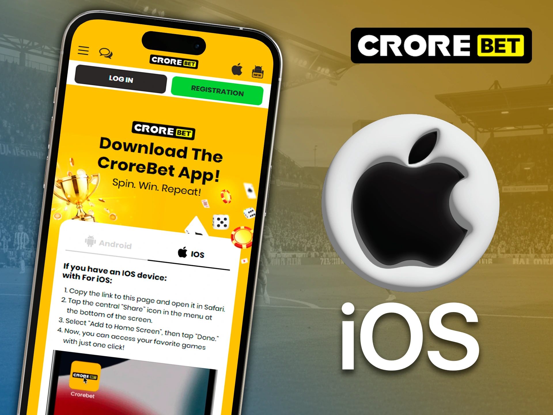 Use your iOS device to install Crorebet.