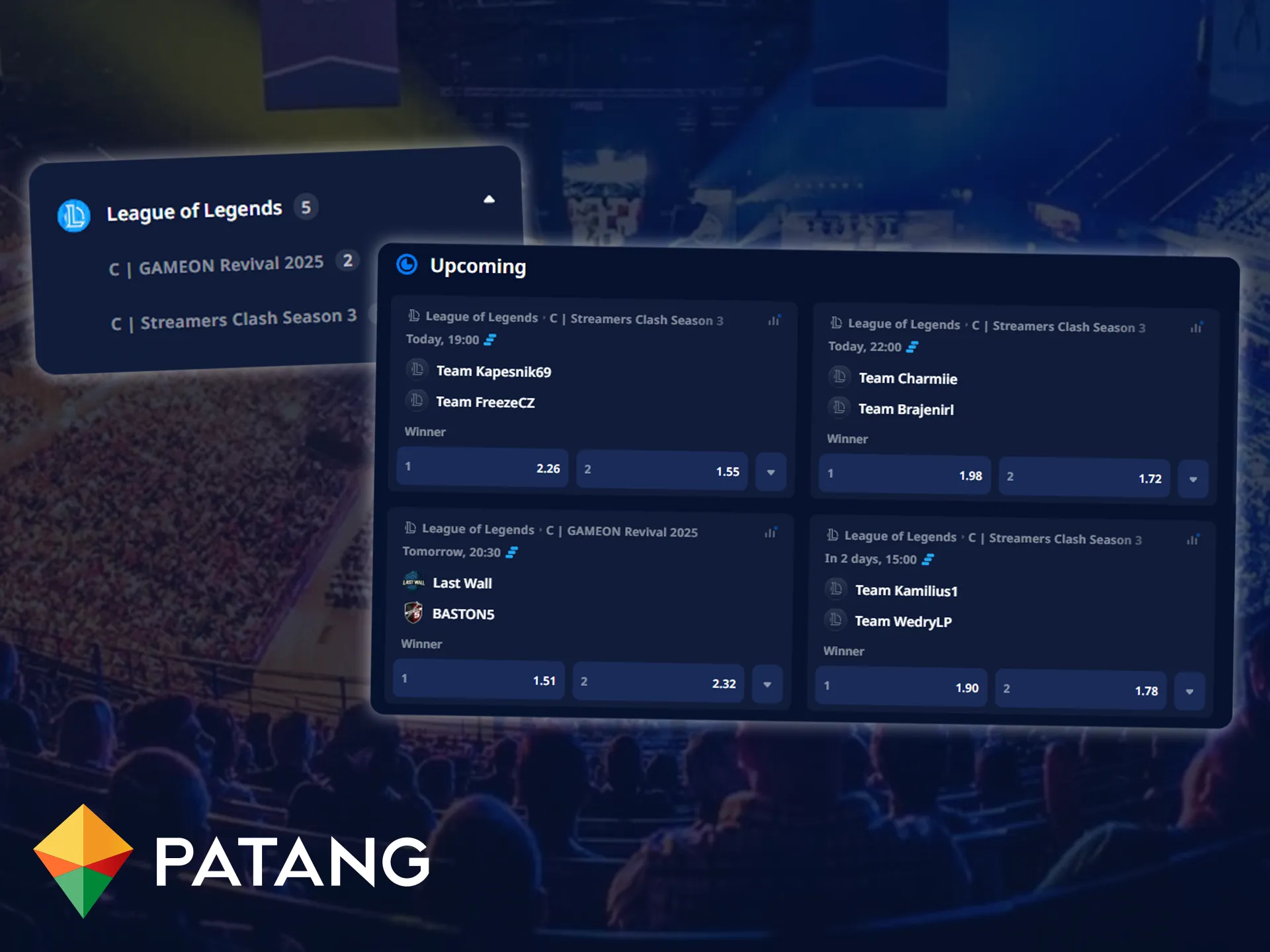 All popular League of Legends tournaments are available for betting on Patang.