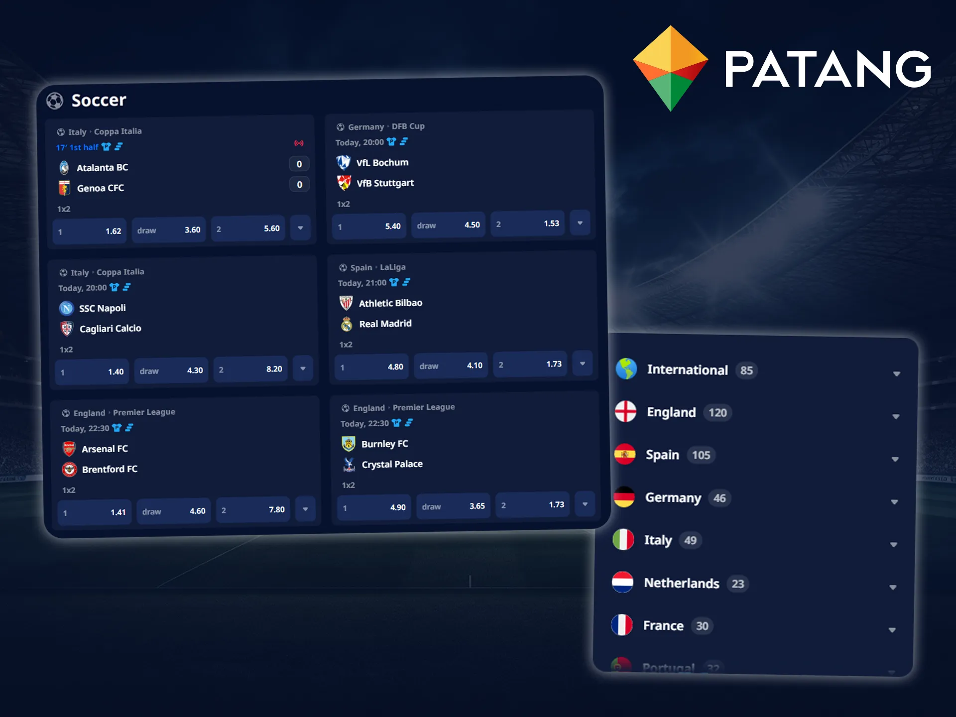 Patang offers a wide range of football leagues, championships, and diverse betting markets.