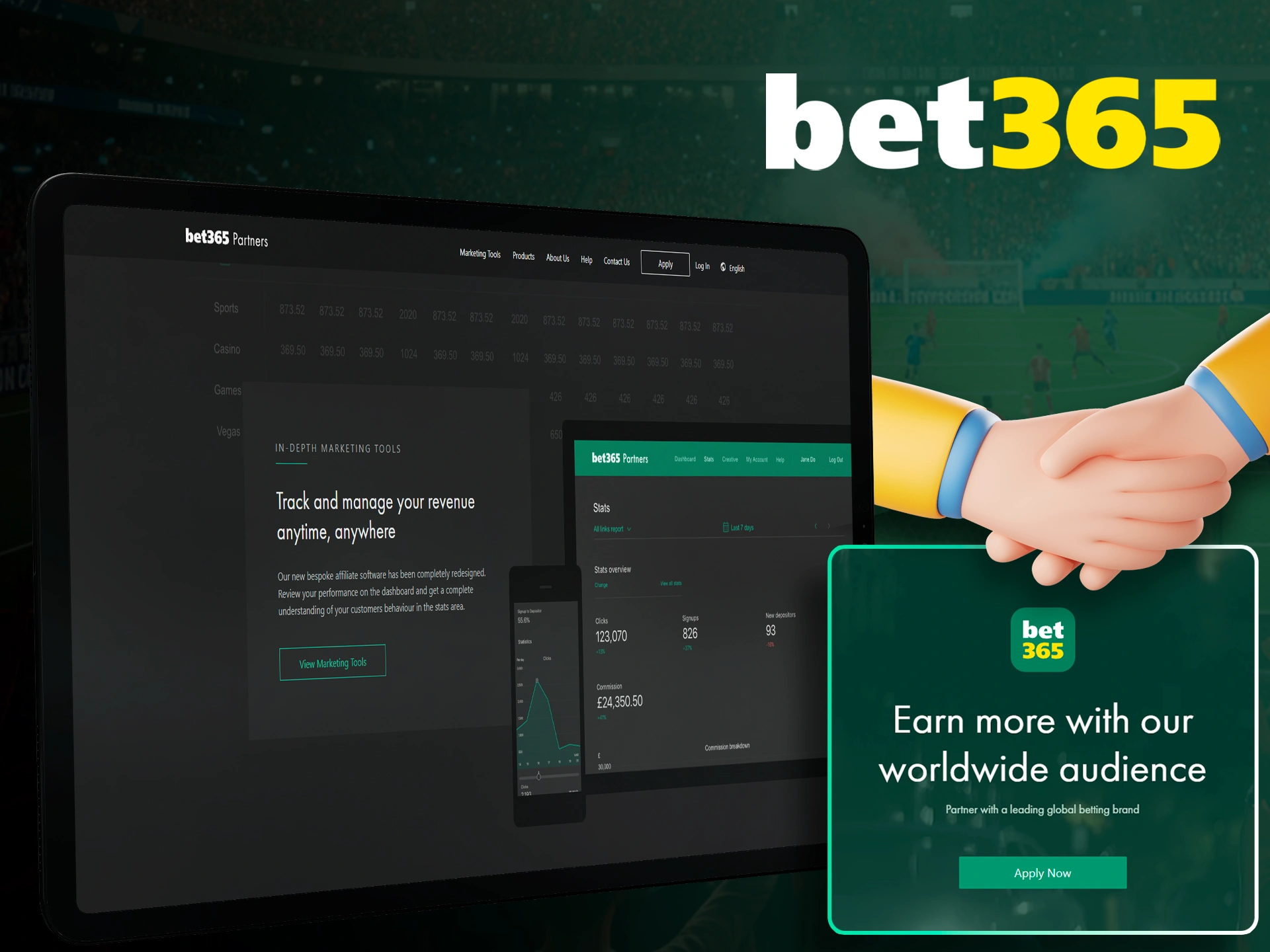 Participate in affiliate program and earn together with bet365.