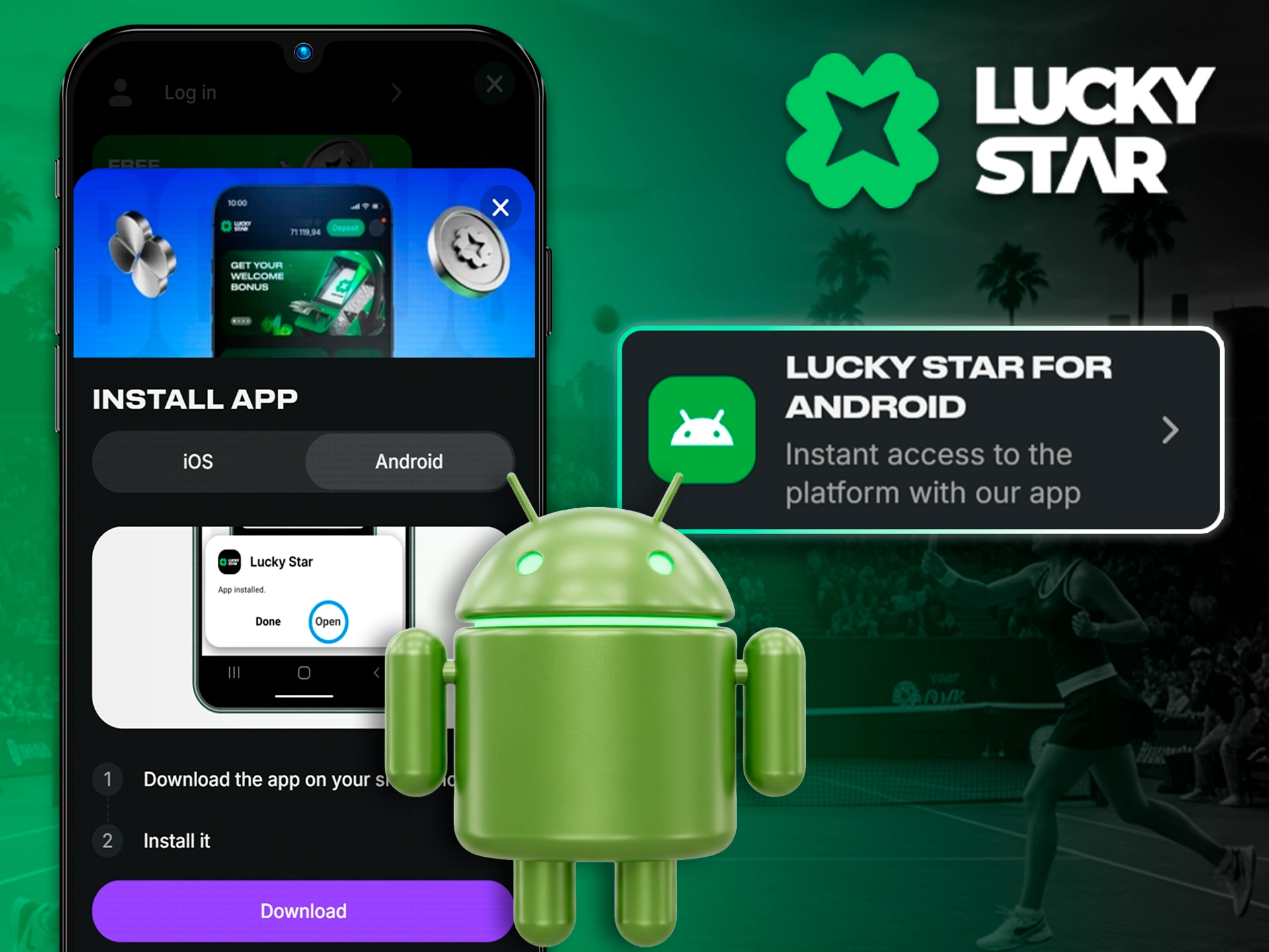 Installing the Lucky Star app on Android.
