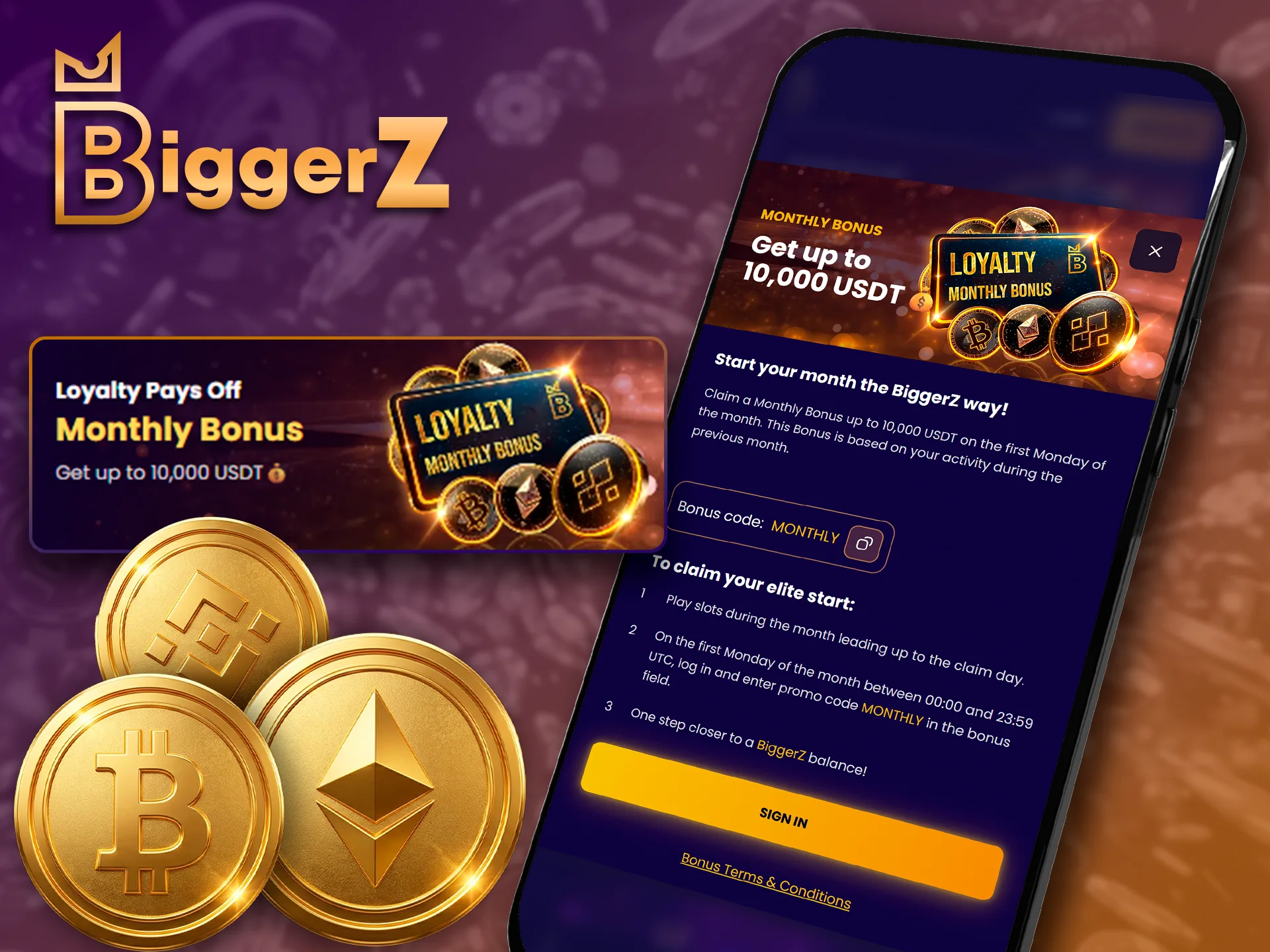 Special monthly loyalty rewards available in the BiggerZ app.