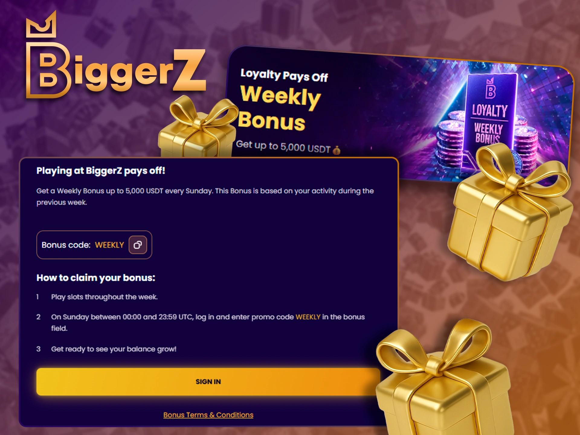 Boost your balance with regular weekly bonuses from BiggerZ.